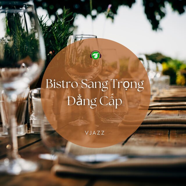 Bistro Sang Trọng Đẳng Cấp (Saxophone Version)