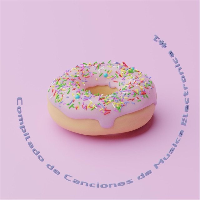 Compilado de Canciones de Musica Electronica #1