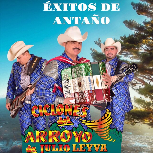 CICLONES DEL ARROYO-EXITOS DE ANTAÑO