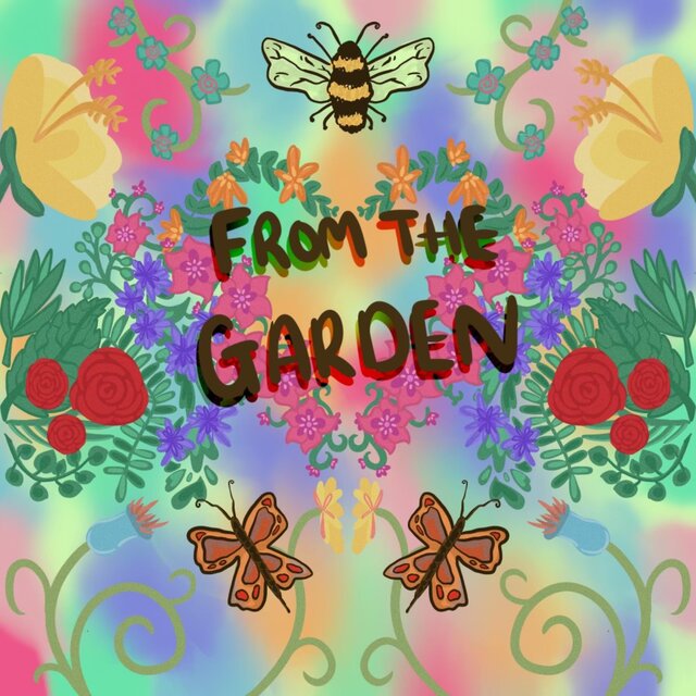 From The Garden