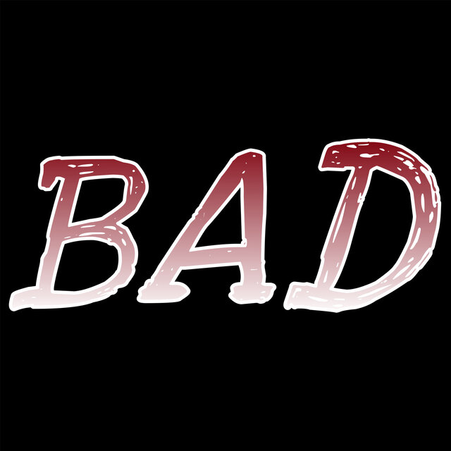 BAD