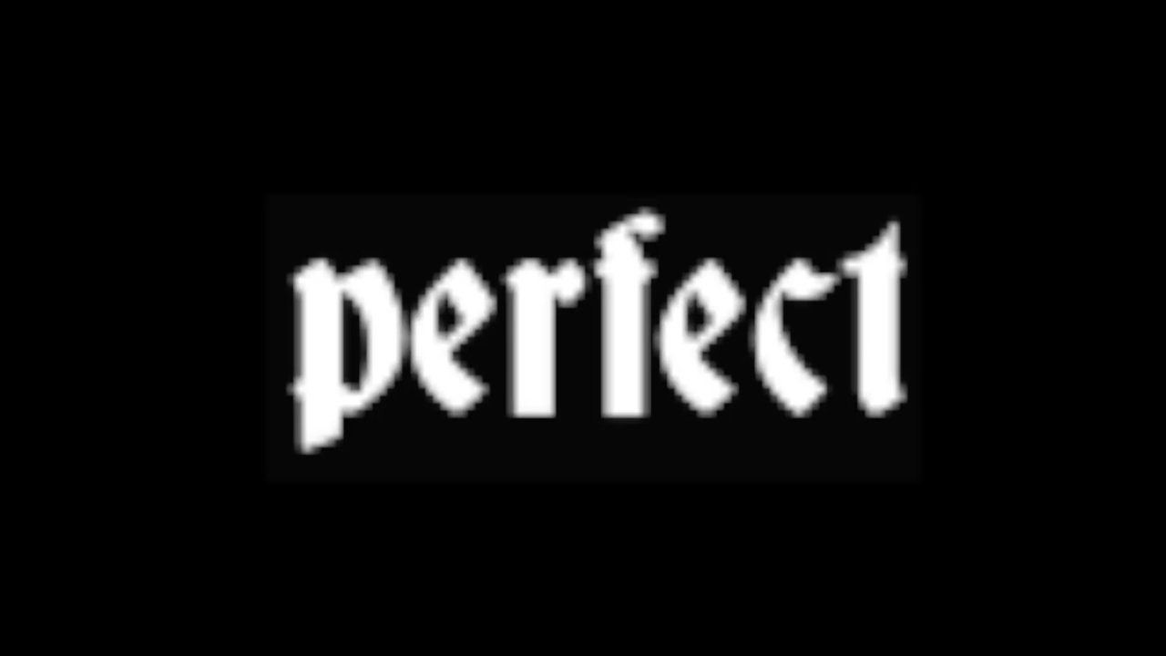 Perfect