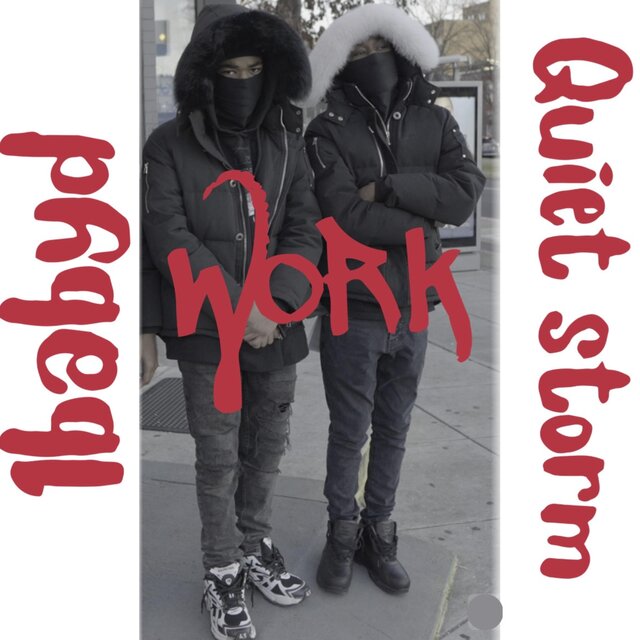 WORK (quiet Storm)