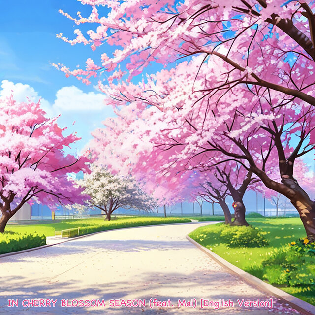 IN CHERRY BLOSSOM SEASON (feat. Mai) [English Version]