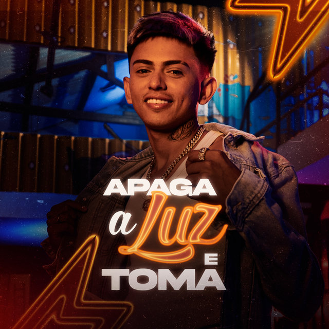 Apaga a Luz e Toma