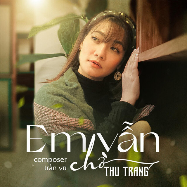 Em Vẫn Chờ