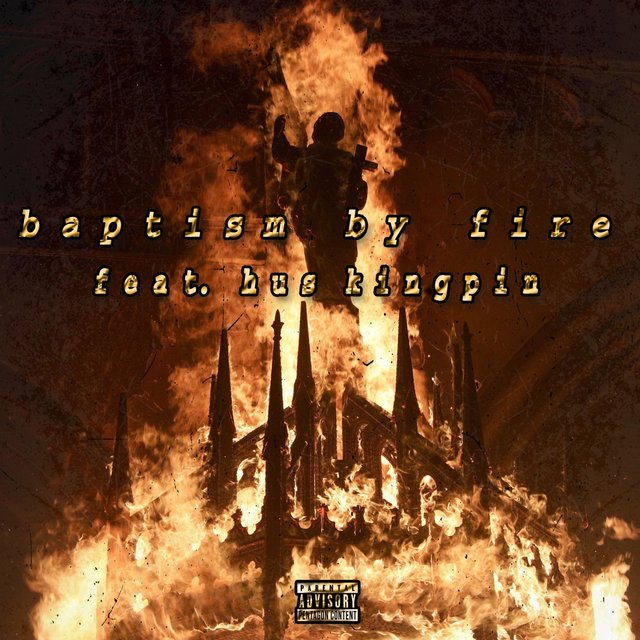 Baptism By Fire