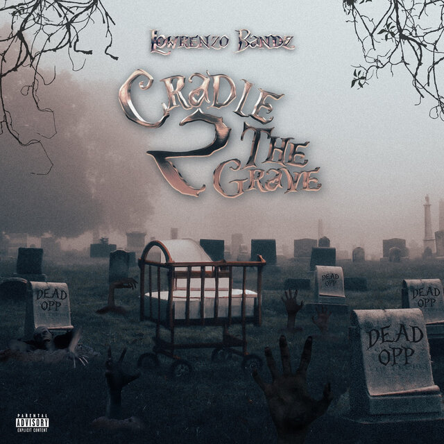 Cradle 2 the Grave