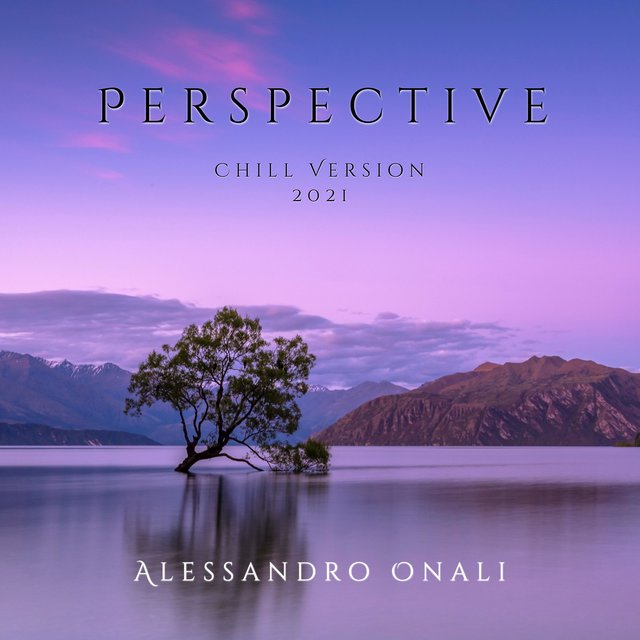 Perspective (Chill Version 2021)