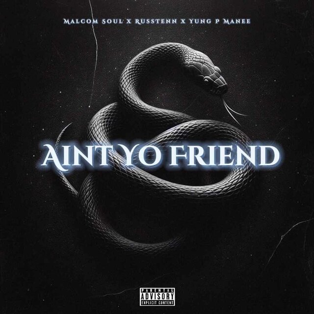 Ain't Yo Friend