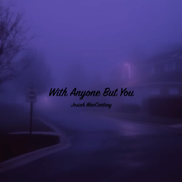 With Anyone But You