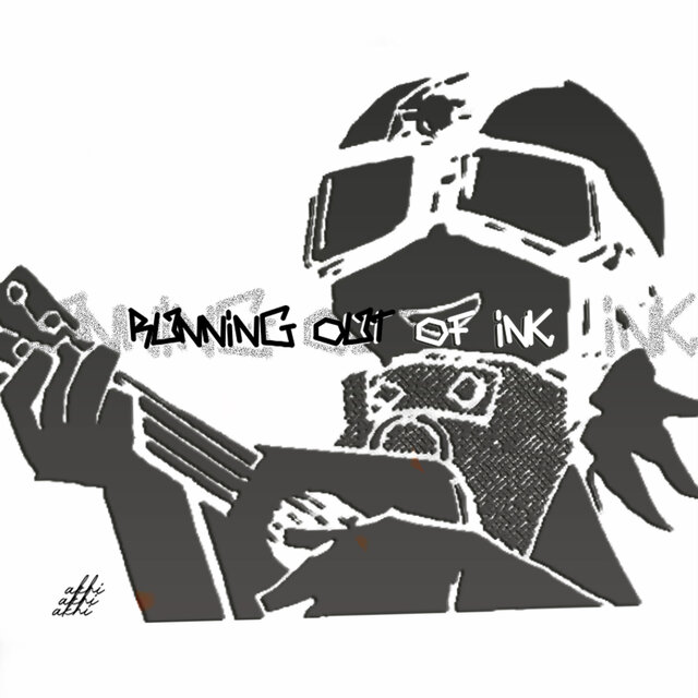 running out of ink.