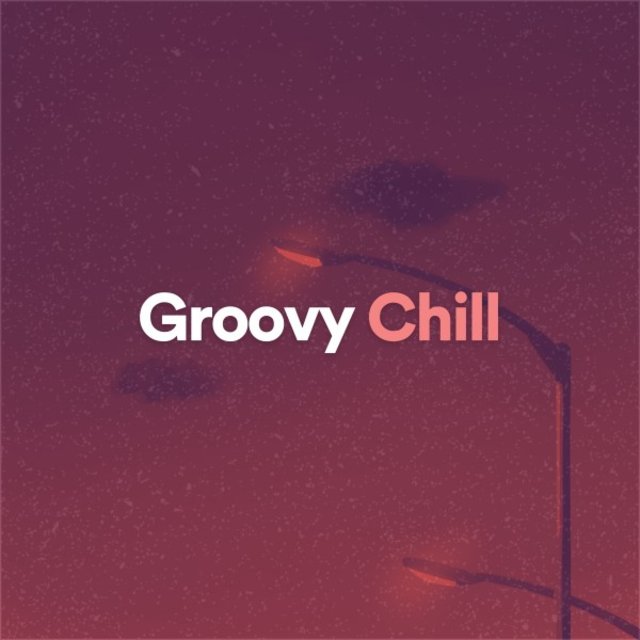 Groovy Chill