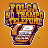 Folga no trampo X Telefone