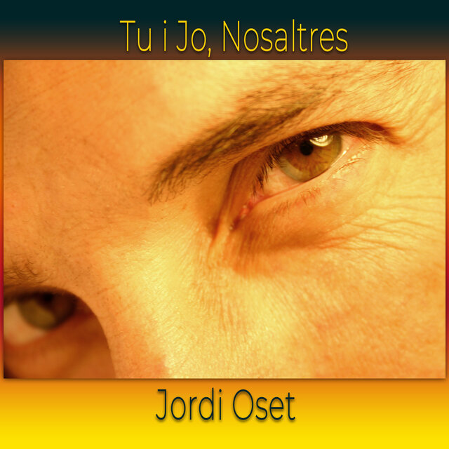 Tu i jo, nosaltres