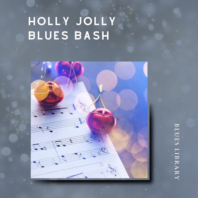 Holly Jolly Blues Bash