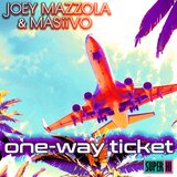 One-Way Ticket (Radio Edit)