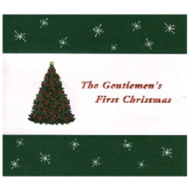 Gentlemen's First Christmas