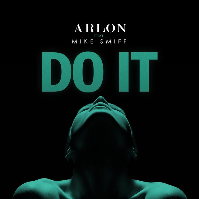 Do It (feat. Mike Smiff)