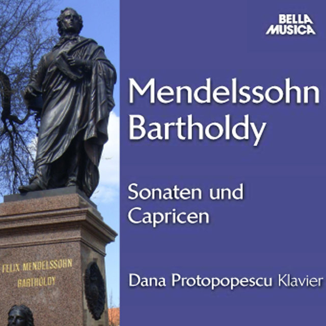 Mendelssohn: Sonaten und Capricen