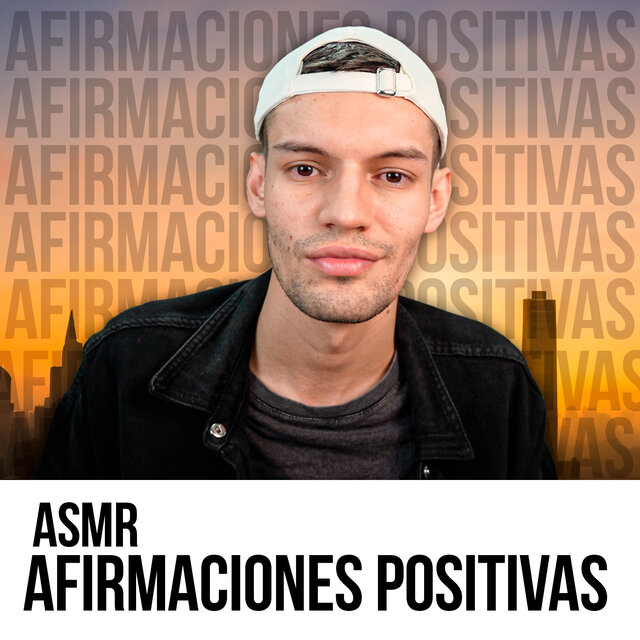 ASMR afirmaciones positivas