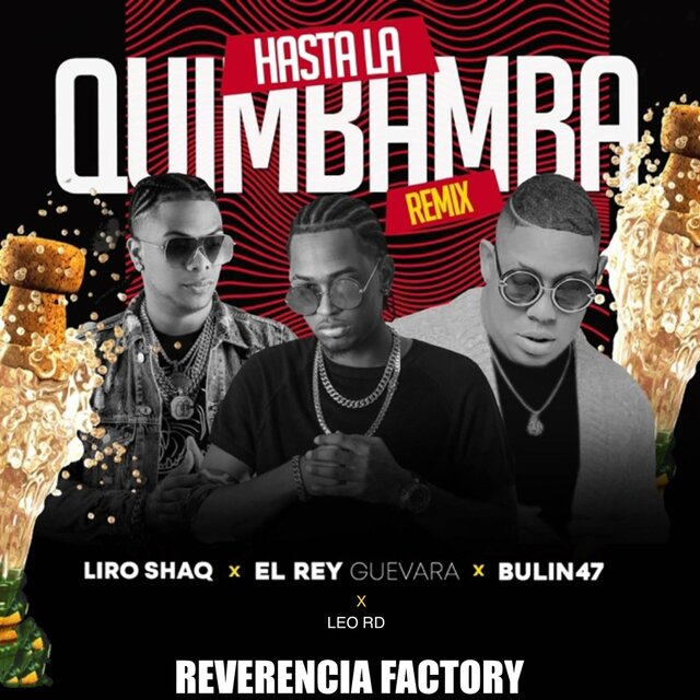 Hasta La Quimbamba (Remix)