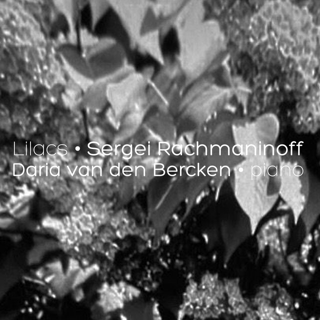 12 Songs, Op. 21: V. Lilacs (Transcr. Rachmaninoff for solo piano)
