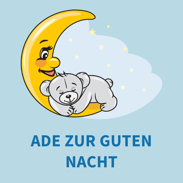 Ade zur guten Nacht (Piano)