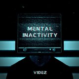 Mental Inactivity