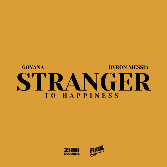 Stranger to Happiness