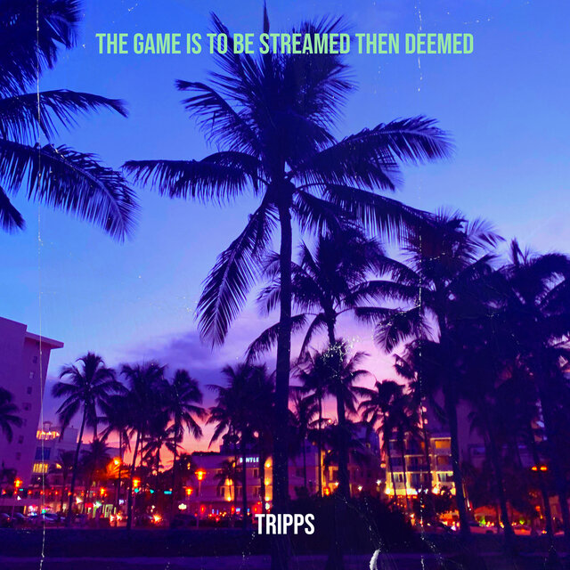 The Game Is to Be Streamed Then Deemed