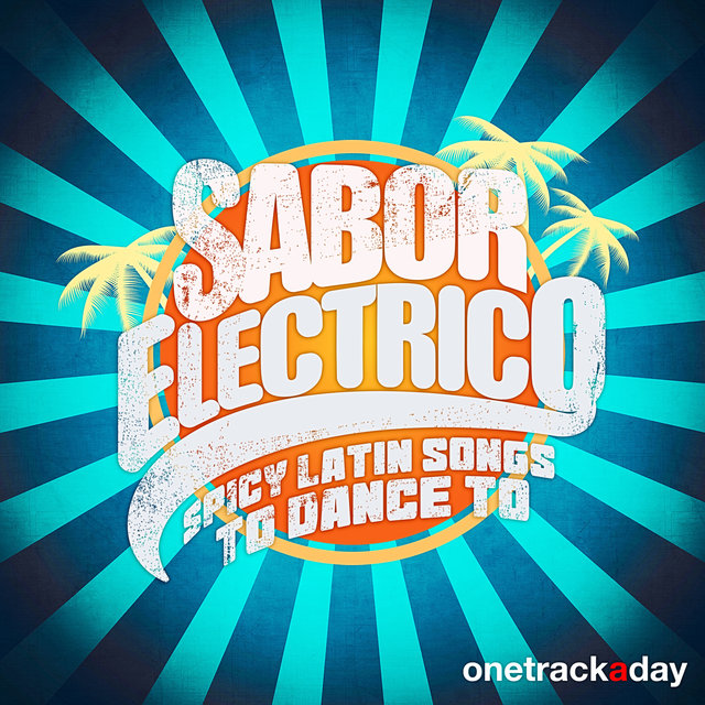 Sabor Electrico: Spicy Latin Songs To Dance To