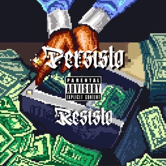 Persisto Resisto