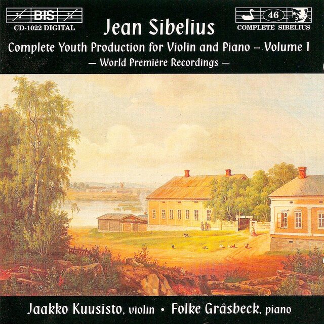 Sibelius: Complete Youth Production for Violin and Piano, Vol. 1