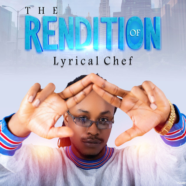 The Rendition of Lyrical Chef