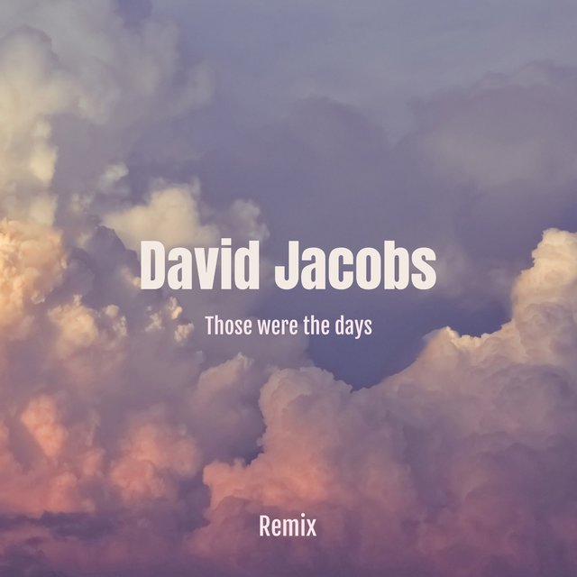 Those Were the Days (Remix)