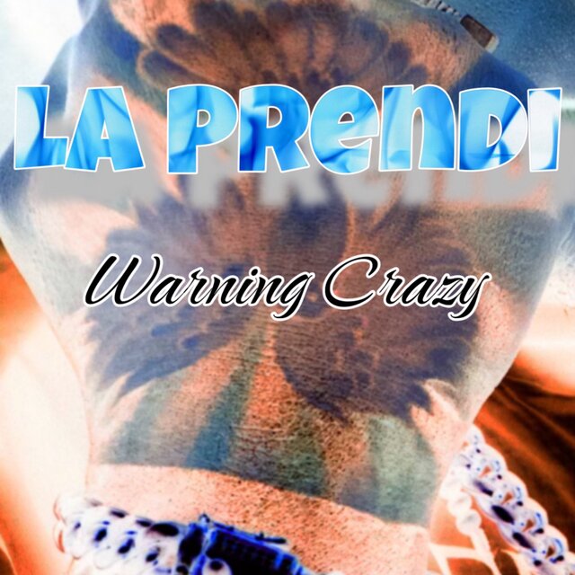 La Prendí