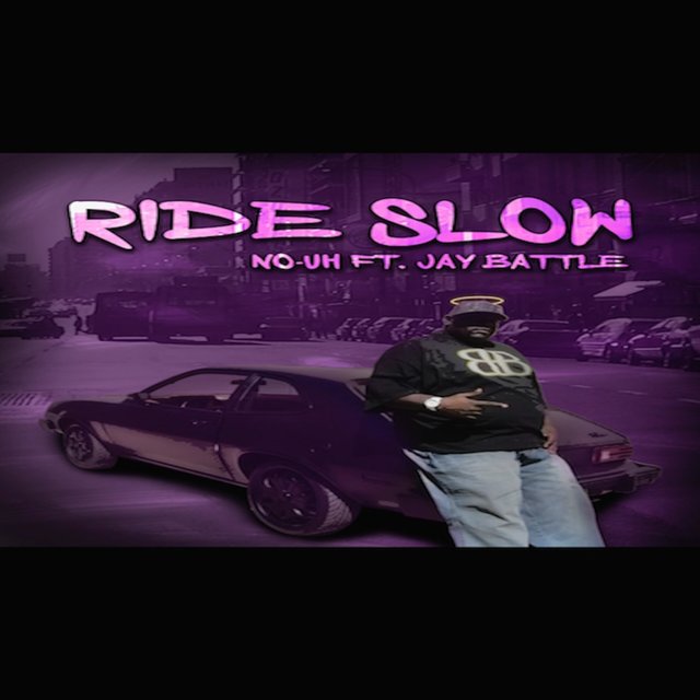 Ride Slow (feat. Jay Battle)