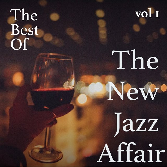 The Best Of The New Jazz Affair, vol. 1
