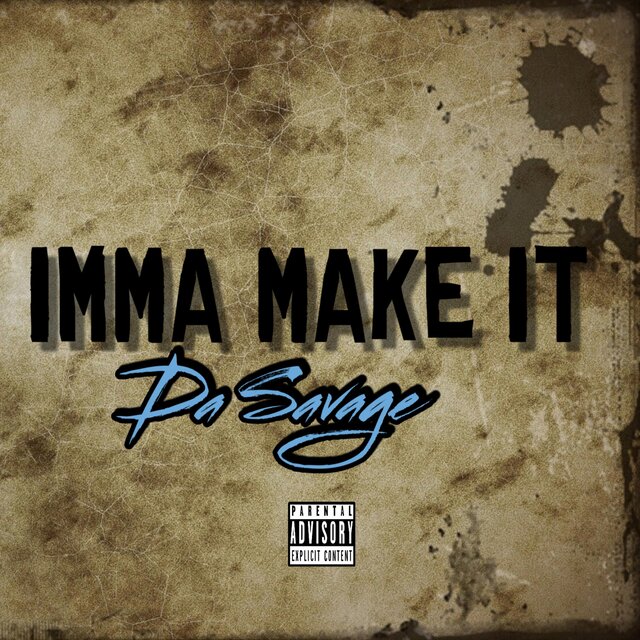 Imma Make It