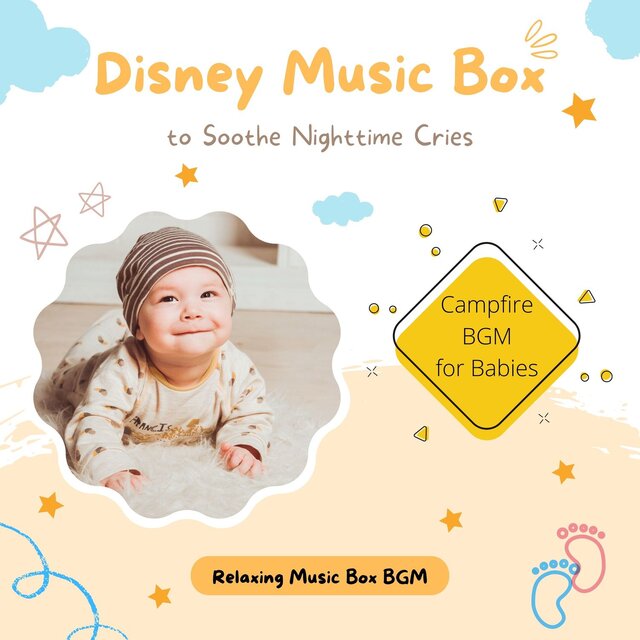 Disney Music Box to Soothe Nighttime Cries: Campfire BGM for Babies