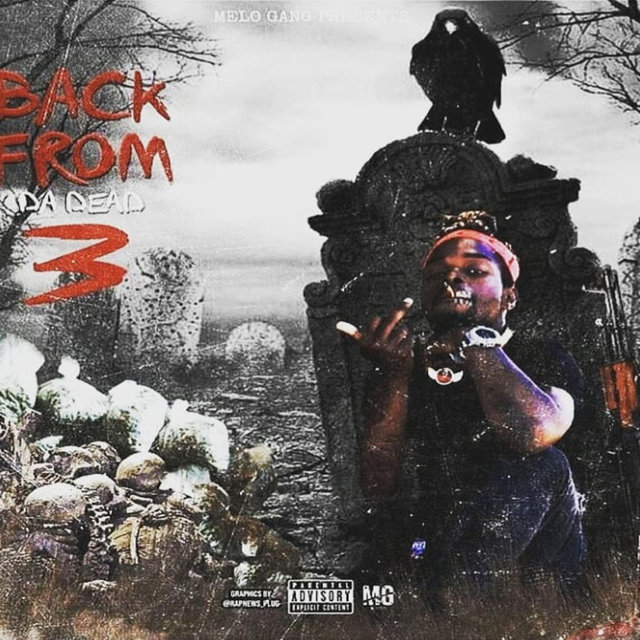 Back From Da Dead 3