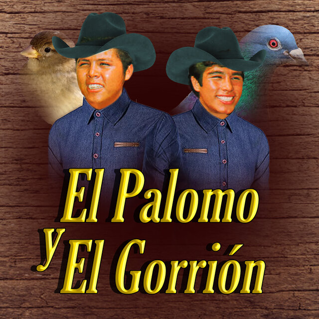 El Palomo y el Gorrión