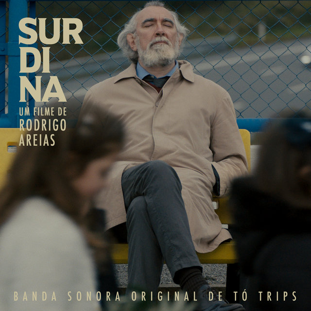 Cover art for album Surdina (Original Motion Picture Soundtrack) by Tó Trips