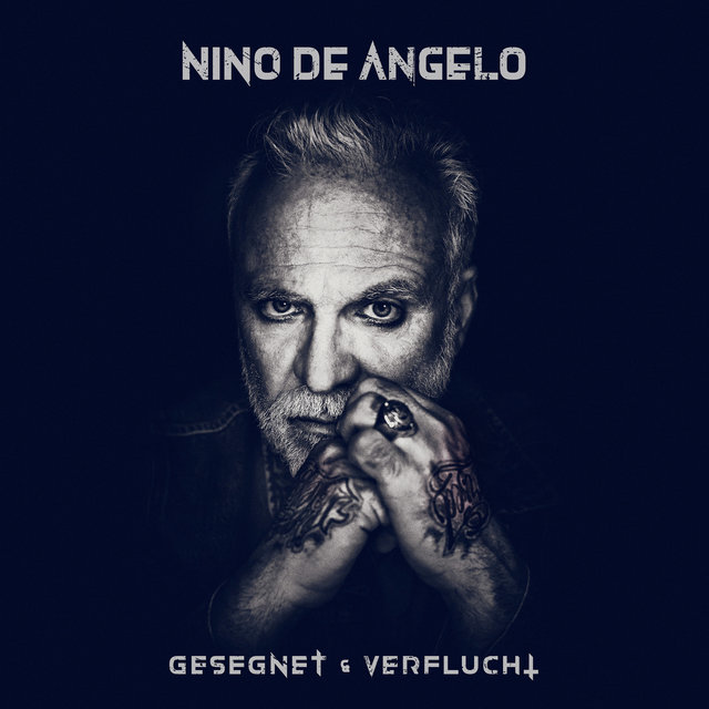 Cover art for album Gesegnet und Verflucht by Nino De Angelo