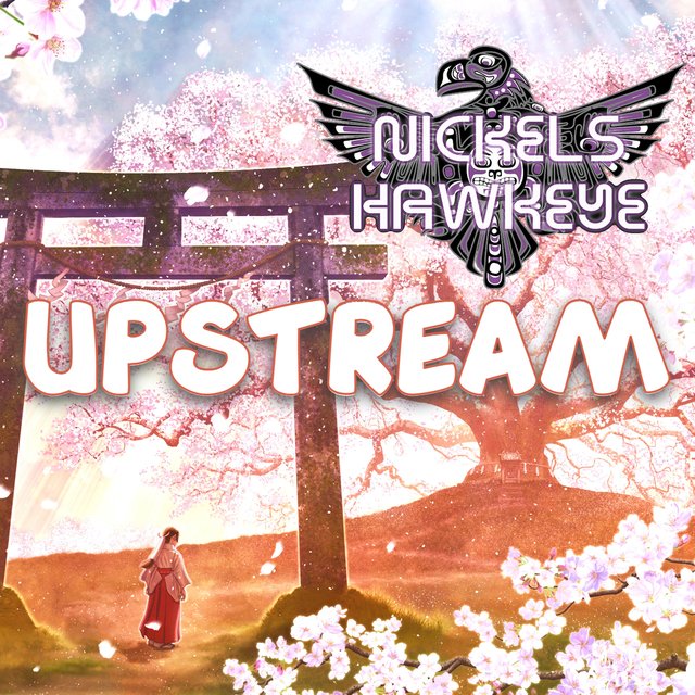 UPSTREAM (with Elovicious)