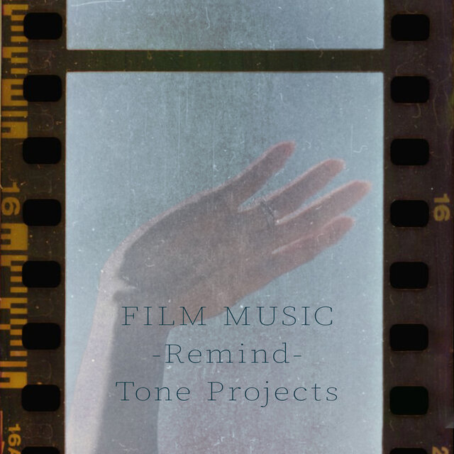 FILM MUSIC -Remind-