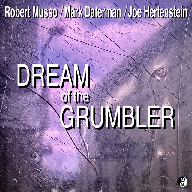 Dream of the Grumbler