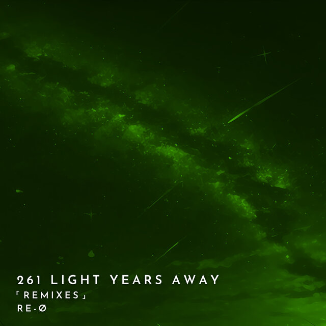261 Light Years Away (Remixes)