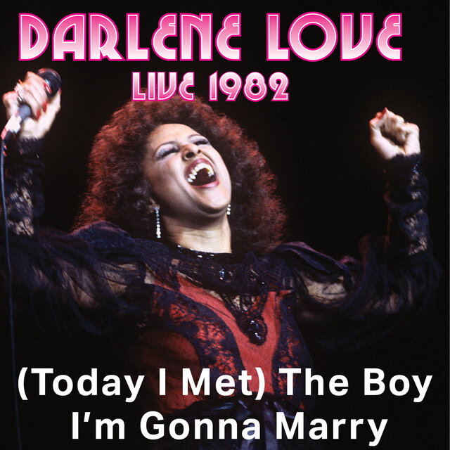 (Today I Met) The Boy I'm Gonna Marry (Live)